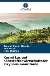 bokomslag Kusmi Lac auf nährstoffbewirtschafteter Zizyphus mauritiana