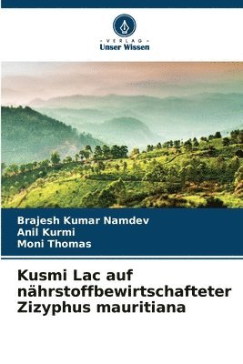 Kusmi Lac auf nährstoffbewirtschafteter Zizyphus mauritiana