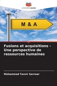 bokomslag Fusions et acquisitions - Une perspective de ressources humaines