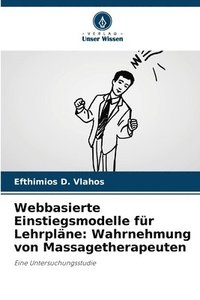 bokomslag Webbasierte Einstiegsmodelle für Lehrpläne: Wahrnehmung von Massagetherapeuten