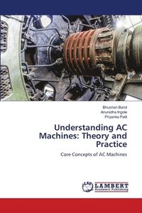 bokomslag Understanding AC Machines