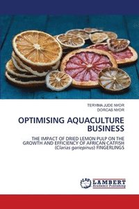 bokomslag Optimising Aquaculture Business