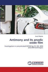 bokomslag Antimony and its anodic oxide film