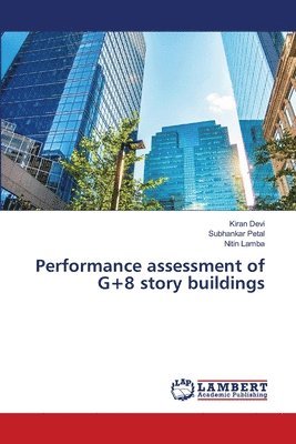 bokomslag Performance assessment of G+8 story buildings