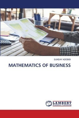 bokomslag Mathematics of Business