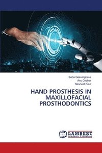 bokomslag Hand Prosthesis in Maxillofacial Prosthodontics