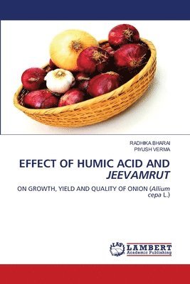 bokomslag Effect of Humic Acid and Jeevamrut