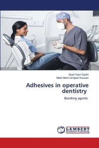 bokomslag Adhesives in operative dentistry