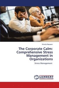 bokomslag The Corporate Calm