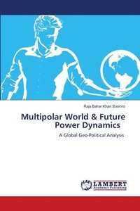 bokomslag Multipolar World & Future Power Dynamics