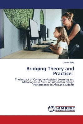 bokomslag Bridging Theory and Practice