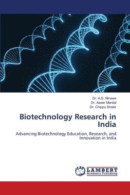 Biotechnology Research in India