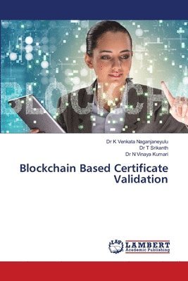 bokomslag Blockchain Based Certificate Validation