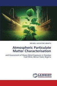 bokomslag Atmospheric Particulate Matter Characterisation