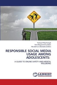 bokomslag Responsible Social Media Usage Among Adolescents