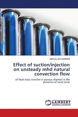 Effect of suction/injection on unsteady mhd natural convection flow 1