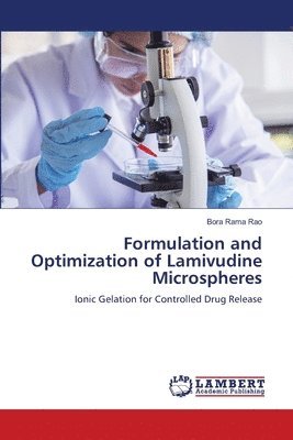 bokomslag Formulation and Optimization of Lamivudine Microspheres