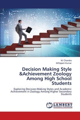 bokomslag Decision Making Style &Achievement Zoology Among High School Students