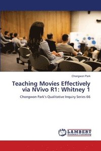 bokomslag Teaching Movies Effectively via NVivo R1