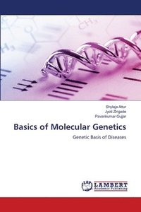 bokomslag Basics of Molecular Genetics