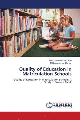 bokomslag Quality of Education in Matriculation Schools