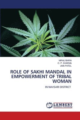 Role of Sakhi Mandal in Empowerment of Tribal Woman 1