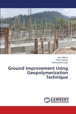 Ground Improvement Using Geopolymerization Technique 1