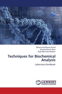 bokomslag Techniques for Biochemical Analysis