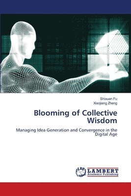 bokomslag Blooming of Collective Wisdom