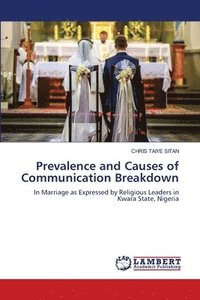 bokomslag Prevalence and Causes of Communication Breakdown