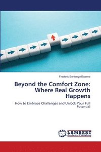 bokomslag Beyond the Comfort Zone