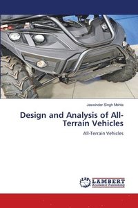 bokomslag Design and Analysis of All-Terrain Vehicles