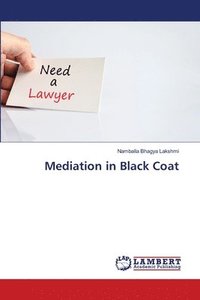 bokomslag Mediation in Black Coat