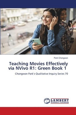 bokomslag Teaching Movies Effectively via NVivo R1