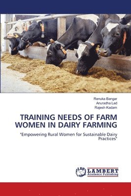 bokomslag Training Needs of Farm Women in Dairy Farming
