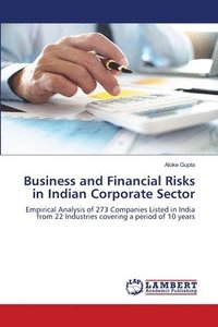 bokomslag Business and Financial Risks in Indian Corporate Sector