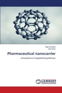 bokomslag Pharmaceutical nanocarrier