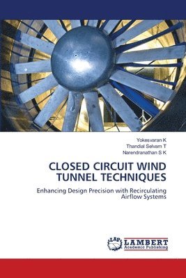 bokomslag Closed Circuit Wind Tunnel Techniques