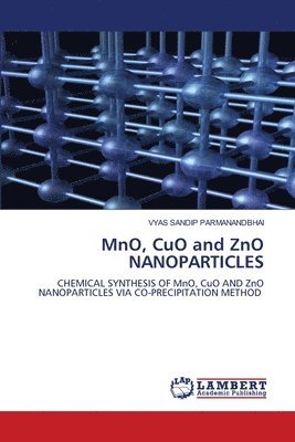 bokomslag MnO, CuO and ZnO NANOPARTICLES