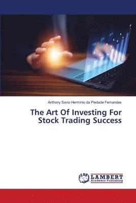 bokomslag Art Of Investing For Stock Trading Success