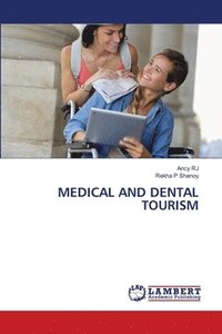 bokomslag Medical and Dental Tourism