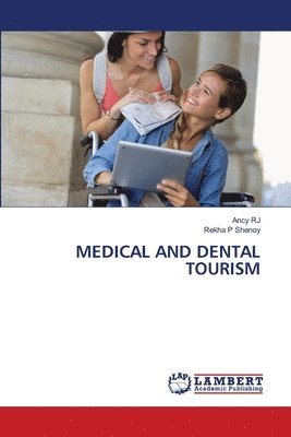 Medical and Dental Tourism 1