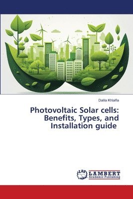 Photovoltaic Solar cells 1