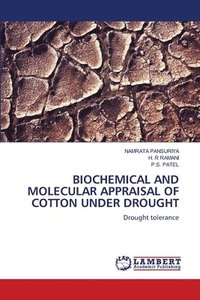 bokomslag Biochemical and Molecular Appraisal of Cotton Under Drought