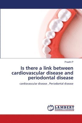 bokomslag Is there a link between cardiovascular disease and periodontal disease