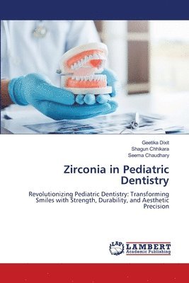 bokomslag Zirconia in Pediatric Dentistry