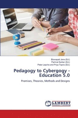 Pedagogy to Cybergogy - Education 5.0 1