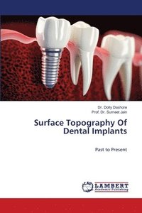 bokomslag Surface Topography Of Dental Implants