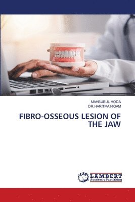 bokomslag Fibro-Osseous Lesion of the Jaw