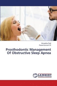 bokomslag Prosthodontic Management Of Obstructive Sleep Apnea